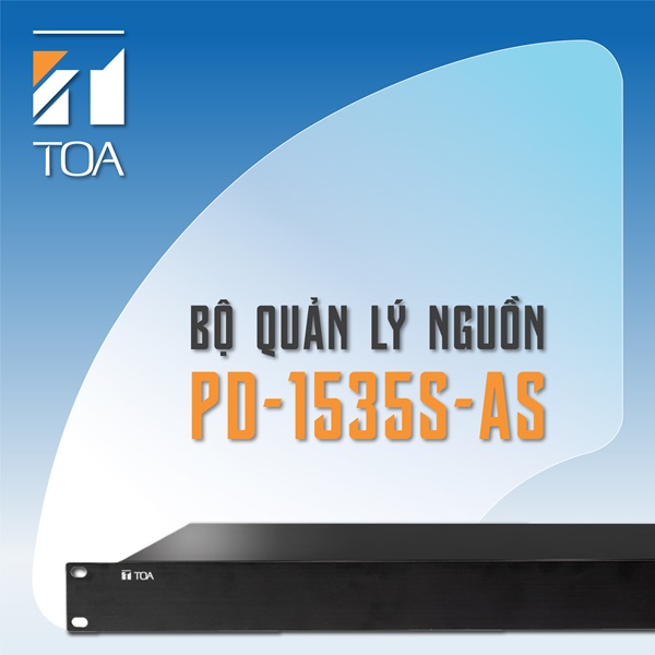 Việc quản lý nguồn của cả hệ thống cồng kềnh cứ để PD-1535S-AS