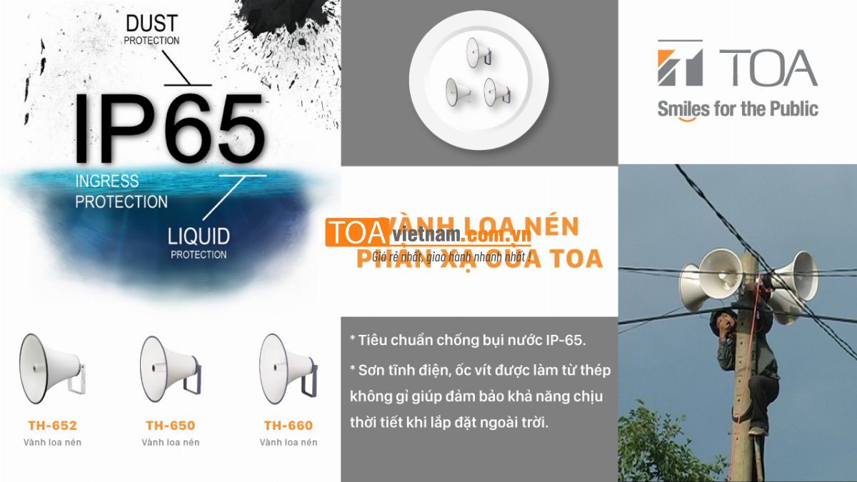 Đặc điểm nổi bật của vành loa phóng thanh TOA: TH-650, TH-652 và TH-660