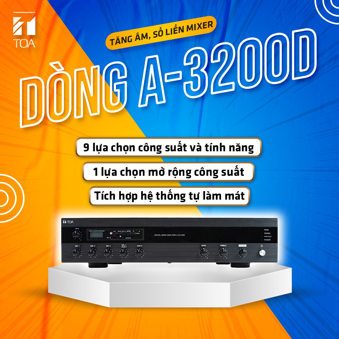 A-3200D dòng Amply ClassD đa dụng, cho mọi nhu cầu