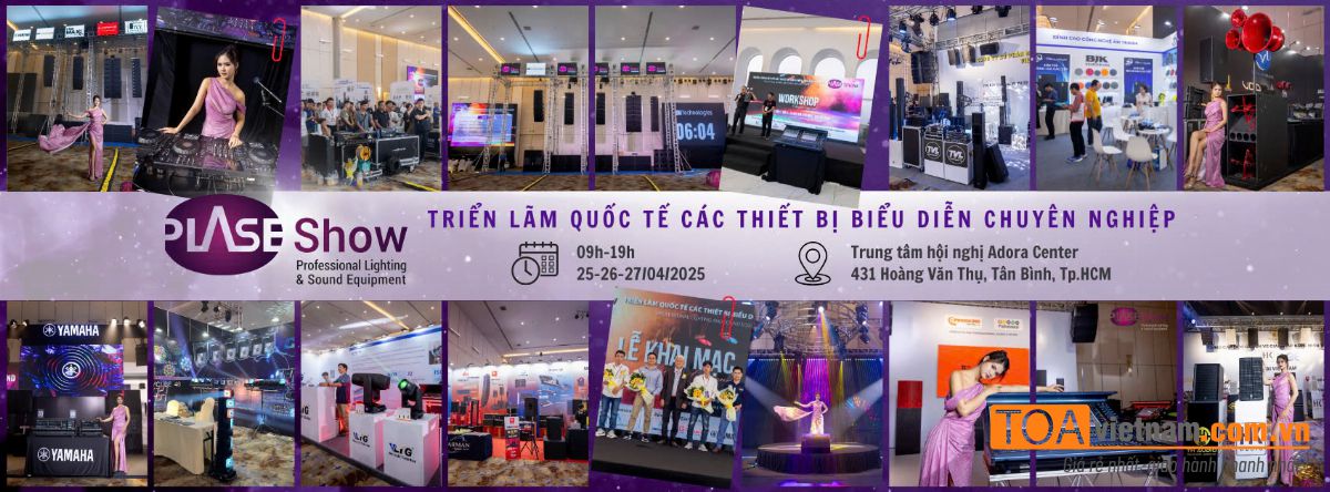 Triển lãm âm thanh đỉnh cao - Plase show 2025 tại Hồ Chí Minh từ 25-27/04/2025