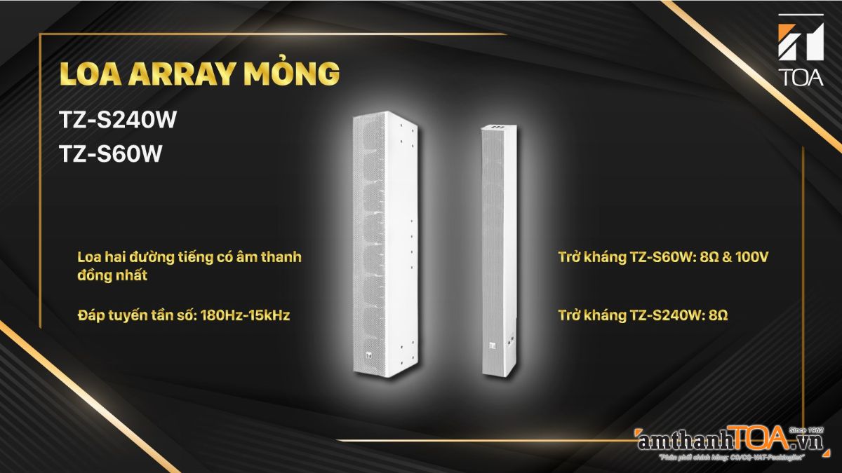 Loa Array mỏng TZ-S240W & TZ-S60W