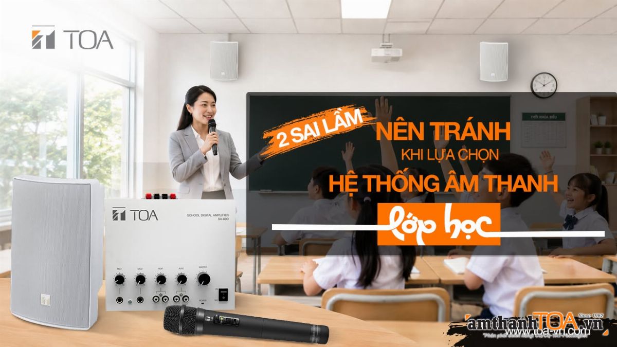 Chọn Micro cho giảng dậy - 2 sai lầm cơ bản nhất !